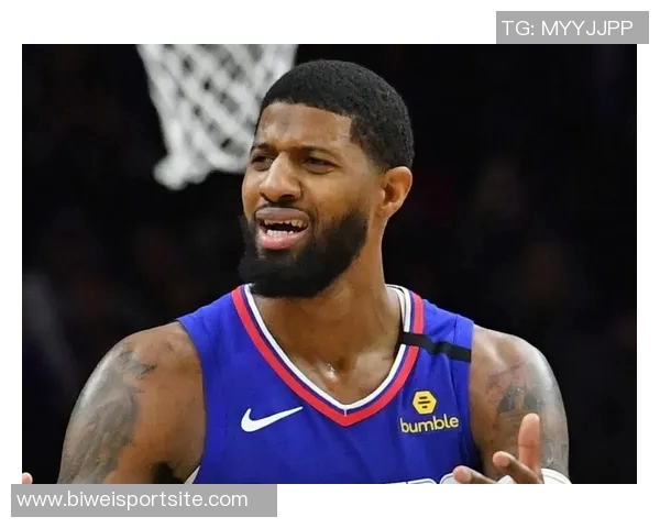 乔治赛前决定是否出战快船若出战将面临时间限制