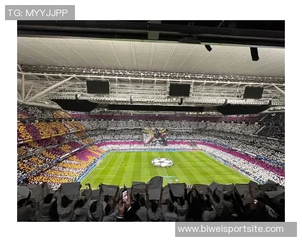 皇马伯纳乌看台巨型TIFO展现伟大精神迎战巴萨